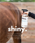 Load image into Gallery viewer, The Infused Equestrian Shiny - A Mane & Tail Conditioner
